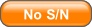 No S/N.